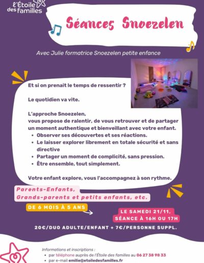 affiche pour le séances snoezelen à l'étoile des familles, le samedi 21 novembre à 16h et 17h, pour les familles et enfants de 6 mois à 5 ans.