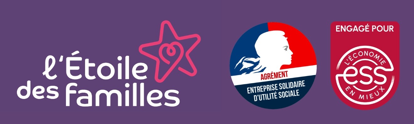 logo de l'Etoile des familles, logo de l'agrément "entreprise solidaire d'utilité sociale" et logo "engagé pour ESS, l'économie en mieux"