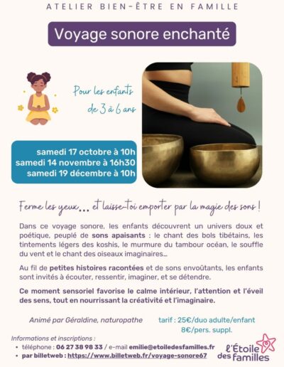 affiche pour les ateliers voyage sonore enchanté à l'étoile des familles, les 17 octobre à 10h, 14 novembre à 16h30 et 19 décembre à 10h, pour les familles et enfants de 3 à 6 ans